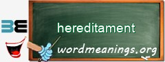 WordMeaning blackboard for hereditament